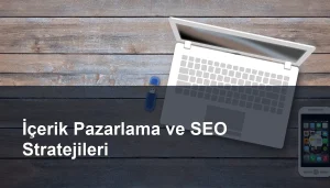 İçerik Pazarlaması: İçerik Pazarlamanızı Geliştirmek İçin SEO Yöntemleri Seomasterking.com | Backlink Paketleri - Seo Hizmetleri