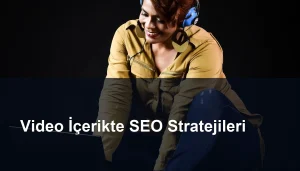 Video İçerik Oluşturmanın SEO Üzerindeki Etkileri ve Stratejileri Seomasterking.com | Backlink Paketleri - Seo Hizmetleri