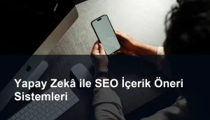 İçerik Öneri Sistemleri: SEO'da Yapay Zekâ Tabanlı İçerik Öneri Sistemlerinin Rolü Seomasterking.com | Backlink Paketleri - Seo Hizmetleri